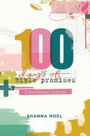 Cover of 100 Days of Bible Promises