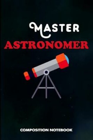 Cover of Master Astronomer