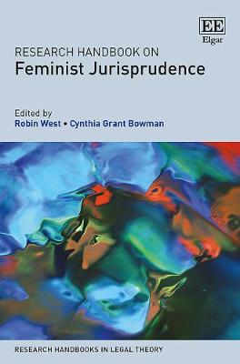 Book cover for Research Handbook on Feminist Jurisprudence