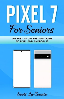 Book cover for Pixel 7 for Seniors