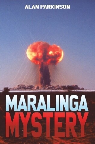 Cover of Maralinga Mystery