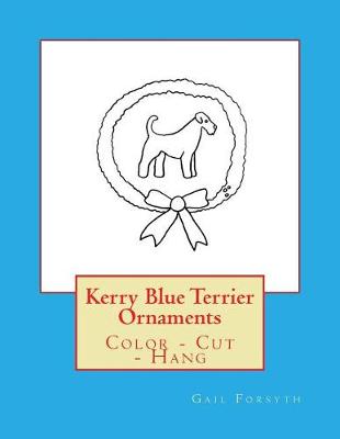 Book cover for Kerry Blue Terrier Ornaments