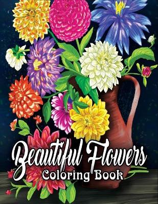 Book cover for Beautiful Flowers Coloring Book