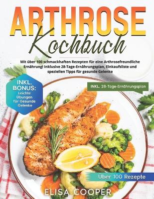 Book cover for Arthrose Kochbuch