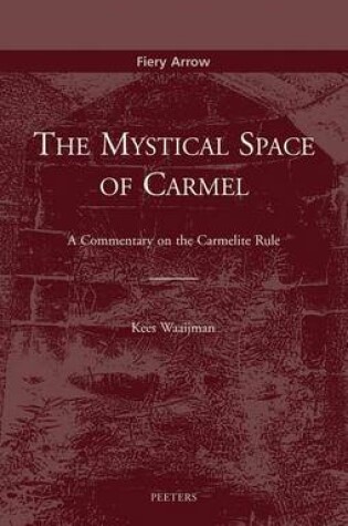 Cover of The Mystical Space of Carmel