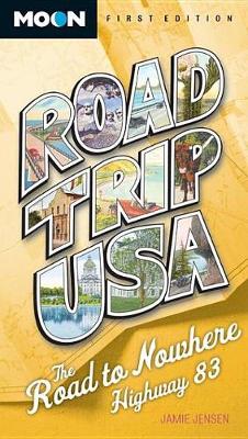 Book cover for The Road to Nowhere, Highway 83