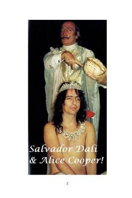 Book cover for Salvador Dali and Alice Cooper!