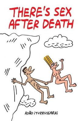 Book cover for There's Sex After Death B&W