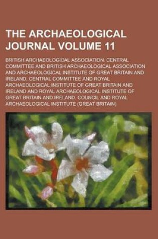 Cover of The Archaeological Journal Volume 11