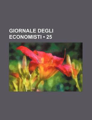 Book cover for Giornale Degli Economisti (25)