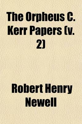 Book cover for The Orpheus C. Kerr Papers (Volume 2)