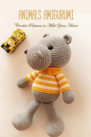 Cover of Animals Amigurumi