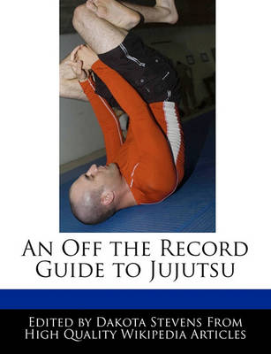 Book cover for An Off the Record Guide to Jujutsu