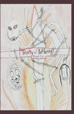 Book cover for Trinity of Suffering
