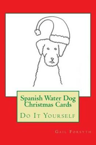 Cover of Spanish Water Dog Christmas Cards