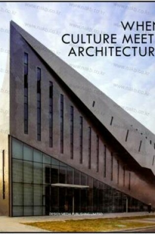 Cover of When Culture Meets Architecture