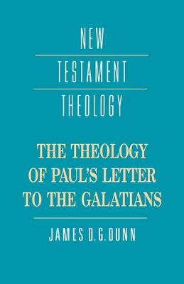 Cover of The Theology of Paul's Letter to the Galatians