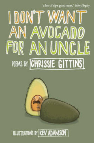 Cover of I Don't Want an Avocado for an Uncle
