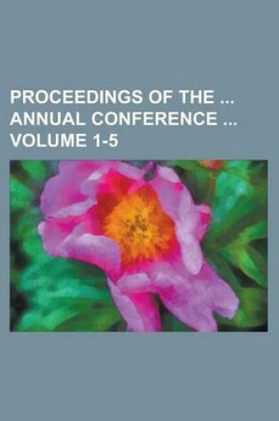 Cover of Proceedings of the Annual Conference Volume 1-5