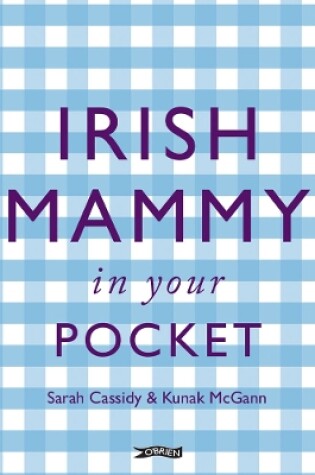 Cover of Irish Mammy in Your Pocket