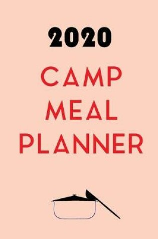 Cover of 2020 Camp Meal Planner