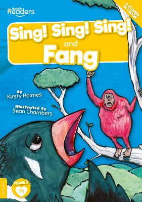 Cover of Sing! Sing! Sing! and Fang