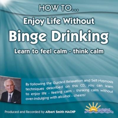 Book cover for How to Enjoy Life without Binge Drinking