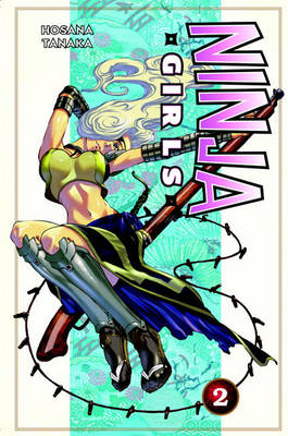 Cover of Ninja Girls, Volume 2