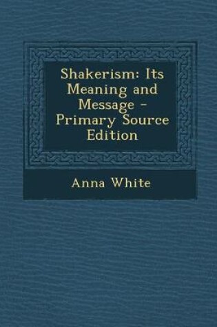 Cover of Shakerism