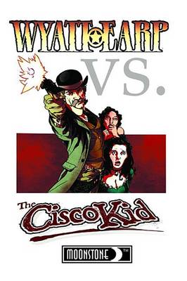 Book cover for Wyatt Earp vs. the Cisco Kid Noir