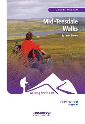 Book cover for Mid-Teesdale Walks