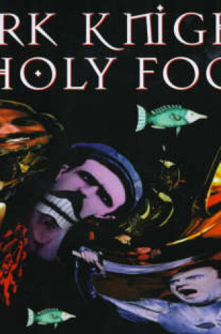 Cover of Dark Knights and Holy Fools