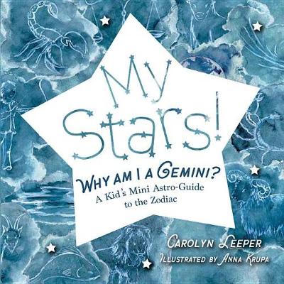 Cover of My Stars! Why Am I a Gemini?