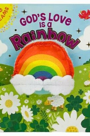 Cover of God's Love Is a Rainbow (Little Sunbeams)