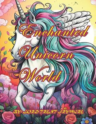 Book cover for Enchanted Unicorn World