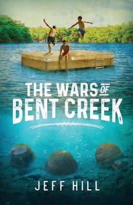 Book cover for The Wars of Bent Creek