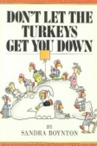 Cover of Don't Let the Turkeys Get You Down