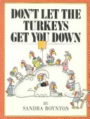 Book cover for Don't Let the Turkeys Get You Down