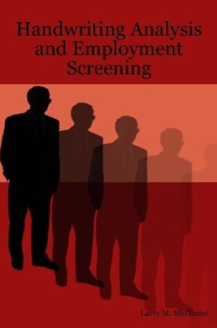 Cover of Handwriting Analysis and Employment Screening