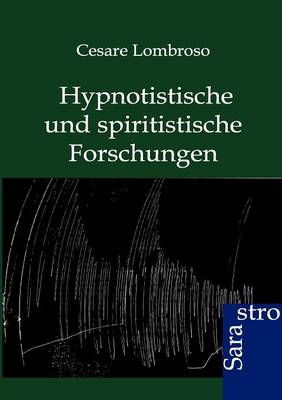 Book cover for Hypnotistische und spiritistische Forschungen