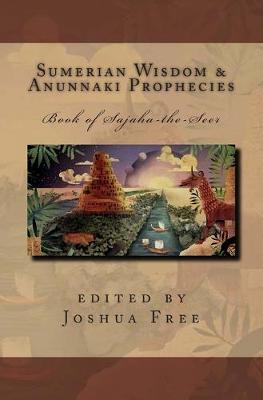 Book cover for Sumerian Wisdom & Anunnaki Prophecies