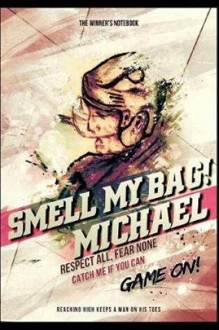 Cover of Smell My Bag! Michael