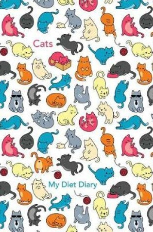 Cover of Cats - My Diet Diary