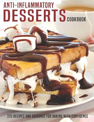 Book cover for Anti-Inflammatory Desserts Cookbook