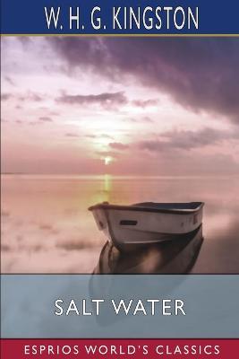 Book cover for Salt Water (Esprios Classics)