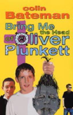 Book cover for Bring Me the Head of Oliver Plunkett