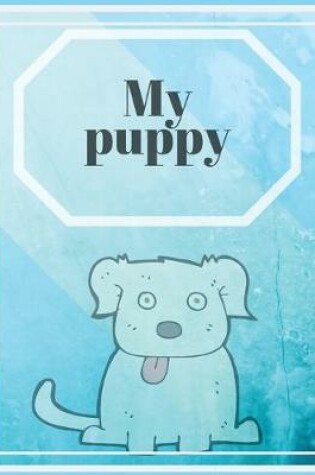 Cover of My puppy