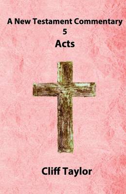 Cover of New Testament Commentary - 5 - Acts