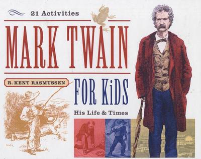 Book cover for Mark Twain for Kids