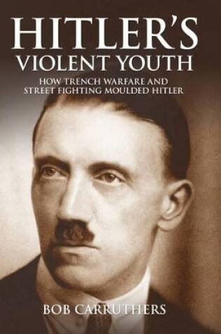Cover of Hitler's Violent Youth